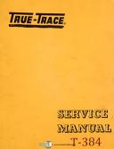 Tru-Trace-True Trace 360 and 360/3D, Tracer Valves C and D, Service Manual 1968-360-360/3D-C-360-C-360 High Flow-D-360-D-360 High Flow-01